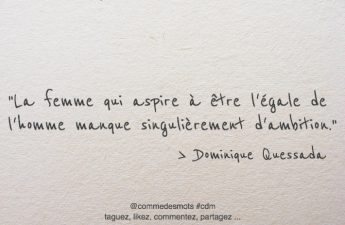 La femme qui aspire à être l’égale de l’homme