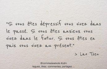 Si vous êtes en paix vous vivez au présent
