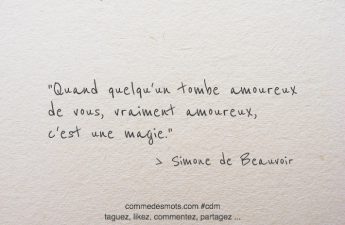 Quand quelqu'un tombe amoureux de vous, vraiment amoureux, c'est une magie.