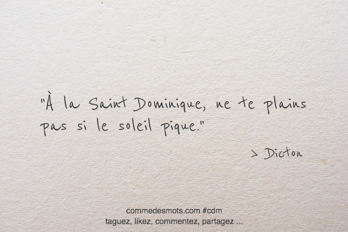 À la Saint Dominique