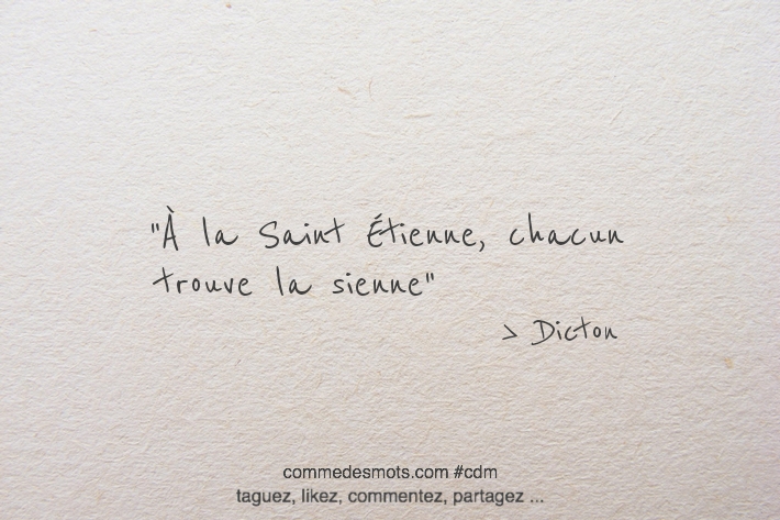 Dicton Saint Etienne