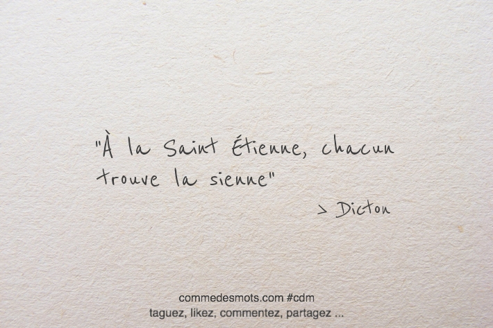 Dicton Saint Etienne