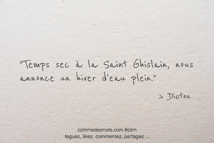 Temps sec à la Saint Ghislain