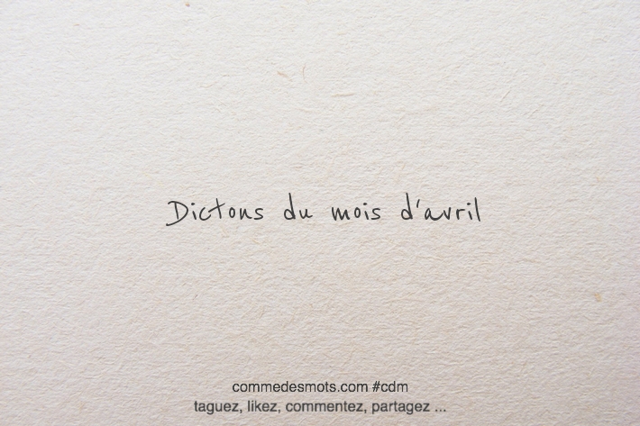 Dictons du mois d'avril