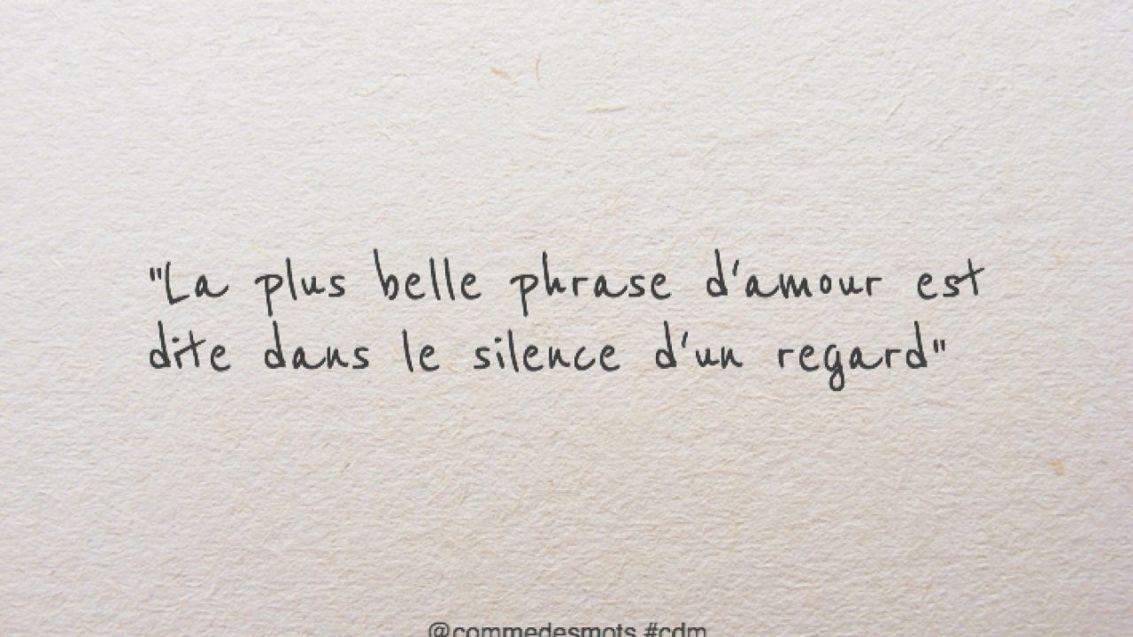 La Plus Belle Phrase D Amour Amour Comme Des Mots